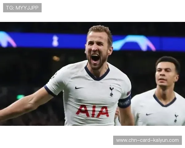 热刺凯恩造点后冷静推进实现反超得分的品牌之旅